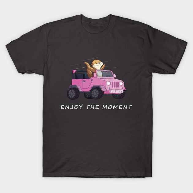 Enjoy the moment T-Shirt by Didier97